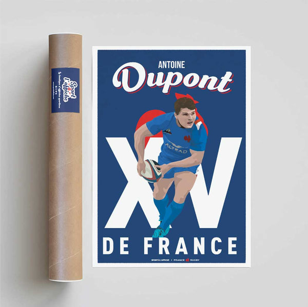 Affiche XV de France - Antoine Dupont