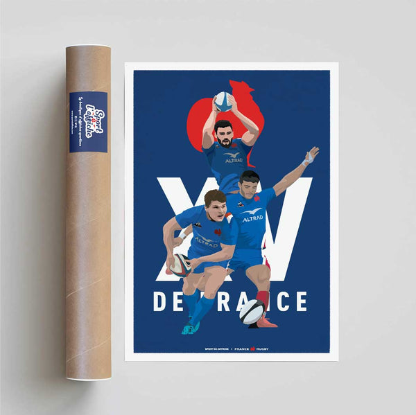 Affiche XV de France - Dupont – Ollivon – Ntamack