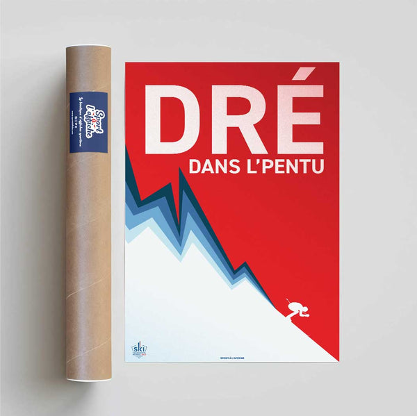 Affiche Courchevel-Méribel 2023 - Dré dans l'pentu